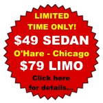 Chicago OHare ORD - Chicago Sedans & Limousines Specials